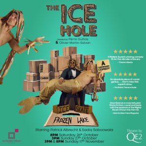 Ice Hole - A Cardboard Comedy at Theatre by QE2